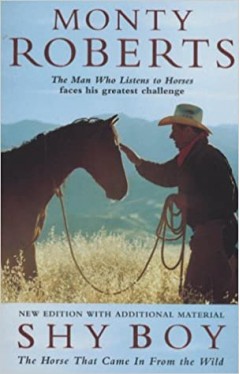Shy Boy - The Horse that Came in from the Wild